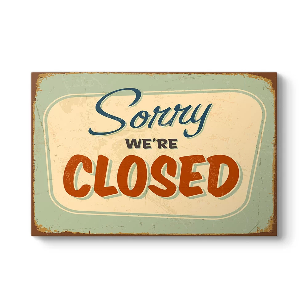 Sorry Closed Tablosu - Model 1